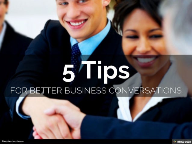 10 Must-Know Tips For Making Better Conversations – NMSMJK
