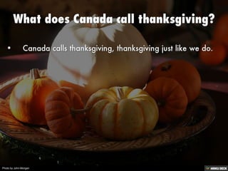 Thanksgiving In Canada by Maria Pedraza