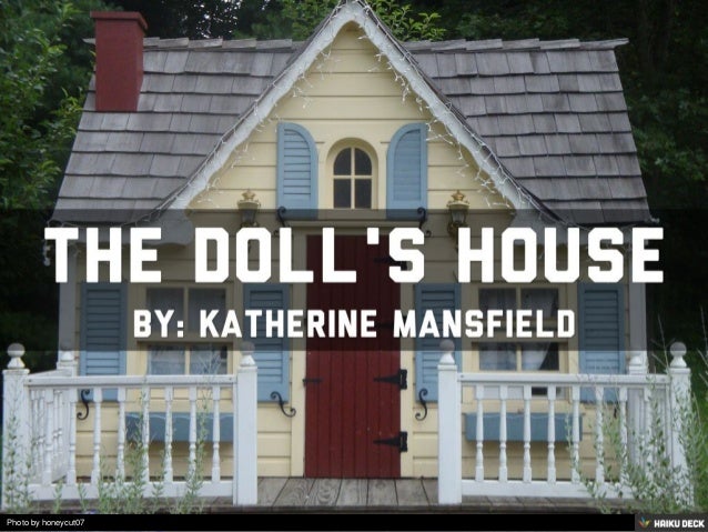 a doll's house by katherine mansfield