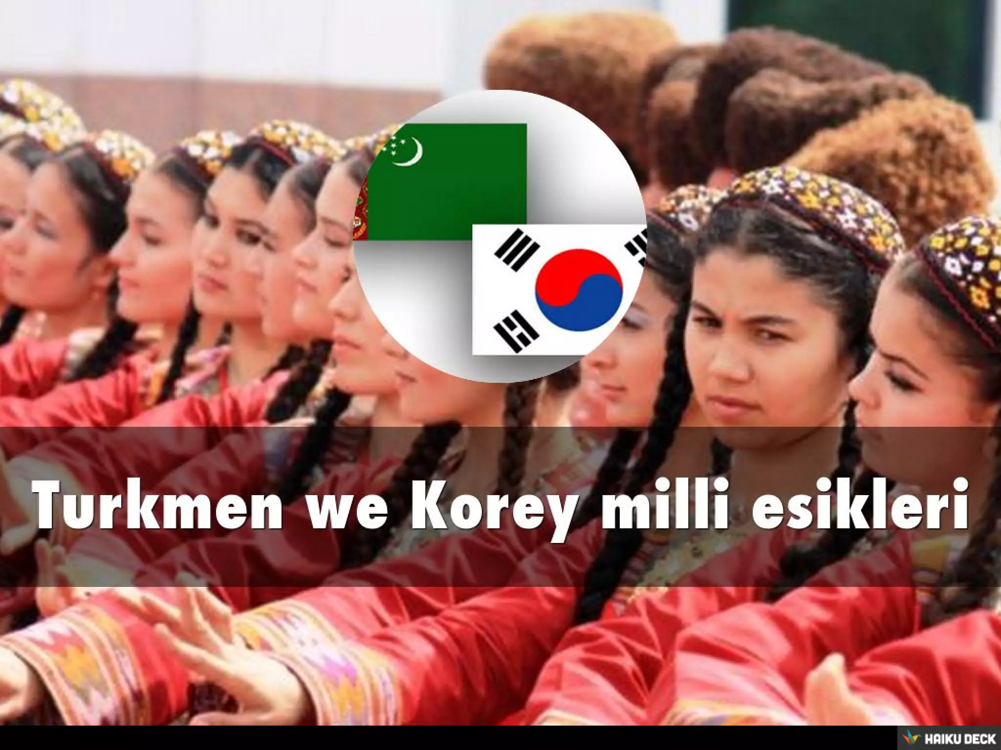 Turkmen we Korey milli esikleri | PDF