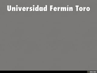 Universidad Fermín Toro 