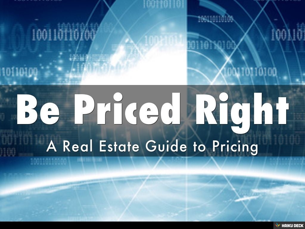 Be Priced Right to Sell Your Home