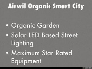 Airwil Organic Smart City