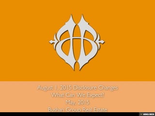 August 1, 2015 Disclosure Changes