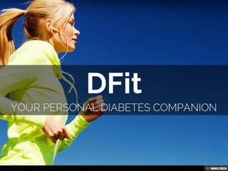 DFit  Your personal diabetes companion 