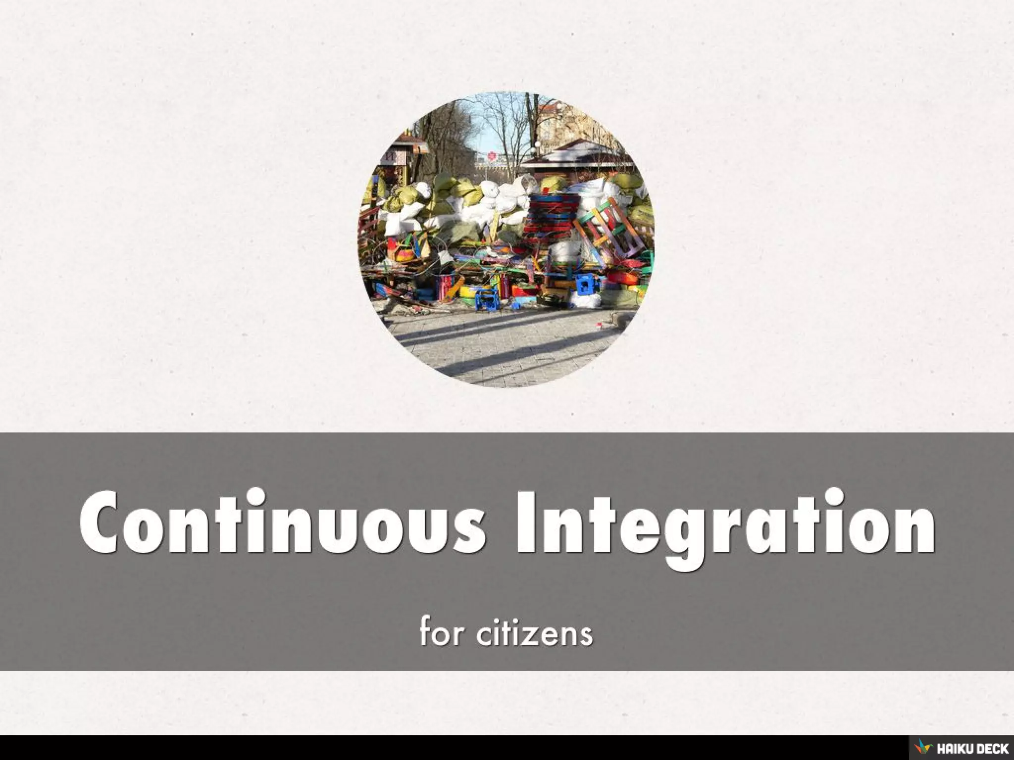 Continuous Integration for Citizens