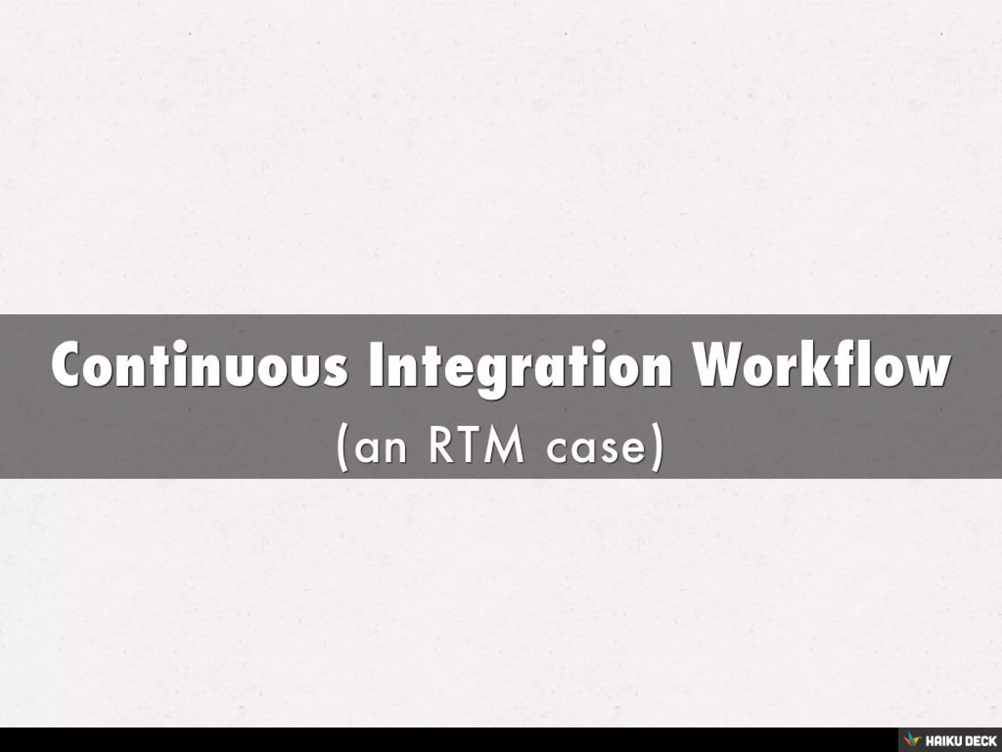 Continuous Integration for Citizens