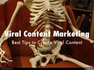 Viral Content Marketing  Best Tips to Create Viral Content 