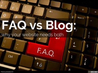 FAQ vs Blog: why your website needs both