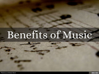 Benefits of Music 