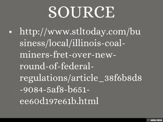 New Regulations on Coal Mining