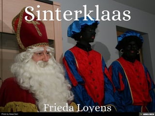 Sinterklaas  Frieda Loyens 