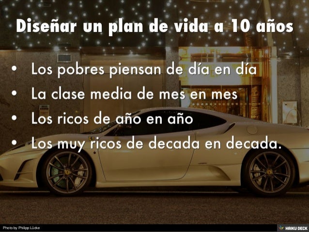 Diseñar un plan de vida a 10 años