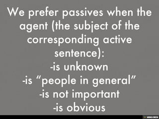 THE PASSIVE VOICE