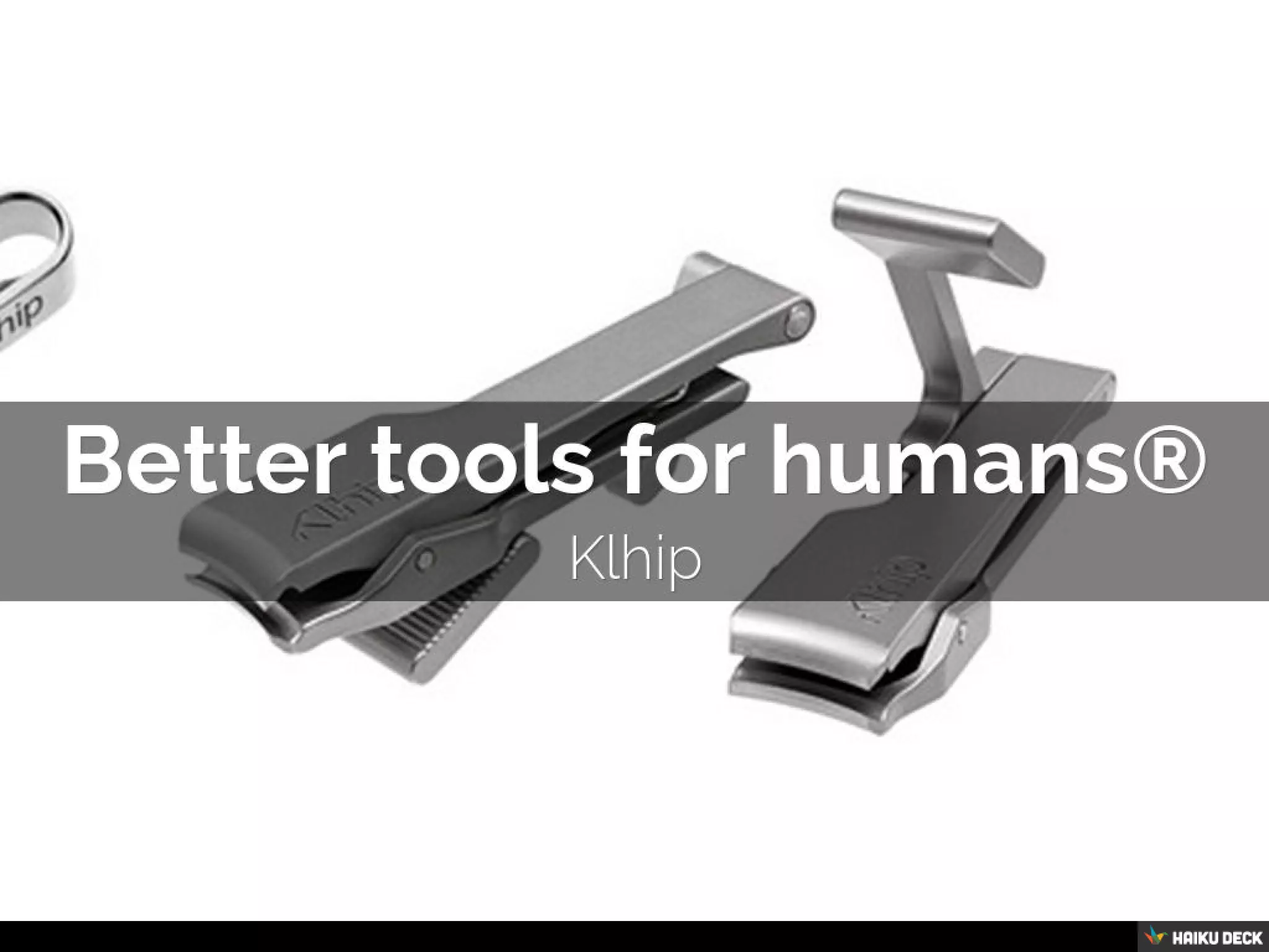Klhip The best nail clippers and human tools PPT