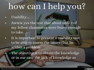 Photo by City University Interaction Lab
 