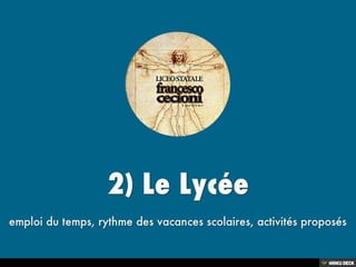 2) Le Lyce