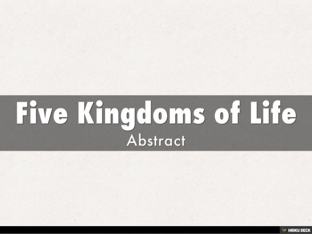Five Kingdoms Of Life Inspired Create Your Own Haiku Deck Presentation On Slideshare Five Kingdoms Of Life Inspired Create Your Own Haiku Deck Presentation On Slideshare