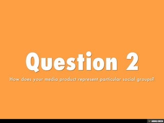 Question 2