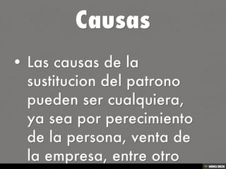 Tema 9: Sustitucion de Patrono