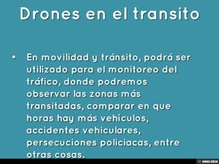 Las 7 Aplicaciones de los Drones.