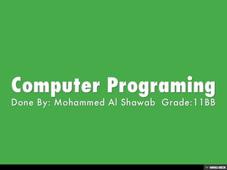 Computer Programing | PPT