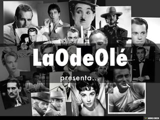 LaOdeOlé  presenta... 