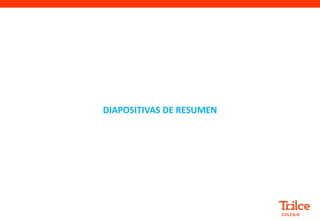 DIAPOSITIVAS DE RESUMEN
 