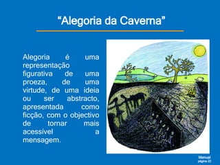 A Alegoria Da Caverna 2008 09