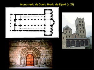 Monasterio de Santa María de Ripoll (s. XI) 
