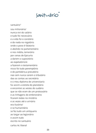 ohmatema
oh ma tema
os jogos de tri e
angúlos e métros
que enjoam
na geo metria
e outras que não
as réguas e
compassos mas arithmos...
as odes de al-jabr
e ossudos de uma
pedra calcárea
e khalixe ...
Que um dia fizemos o Opus
numa òpera,de logíritmos,
como 0 o summa ou addere
ou subtratio
ou multiplicatio
e do quotiens
partidos em pedaços
por aquela que conta
mais nomem
e aquela que nomeia
com fundamento
na base da raiz
e a raiz de palavra
na raiz quadrada
e a raiz cúbica
carlos Ac liberal
23
 
