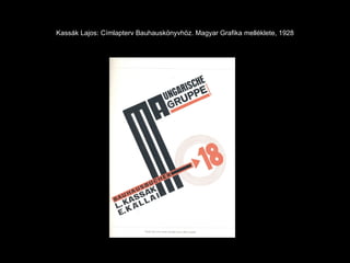 Kassák Lajos: Címlapterv Bauhauskönyvhöz. Magyar Grafika melléklete, 1928 