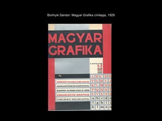 Bortnyik Sándor: Magyar Grafika címlapja, 1929 
