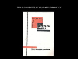 Tábor János: Könyvcímlap terv. Magyar Grafika melléklete, 1931 