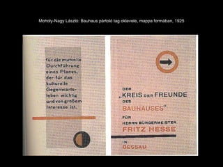 Moholy-Nagy László: Bauhaus pártoló tag oklevele, mappa formában, 1925 