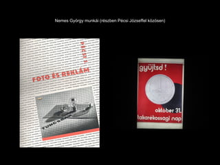 Nemes György munkái (részben Pécsi Józseffel közösen) 