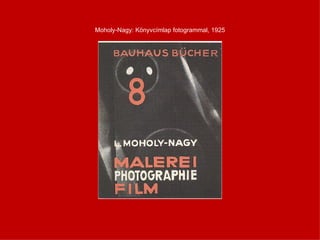 Moholy-Nagy: Könyvcímlap fotogrammal, 1925 