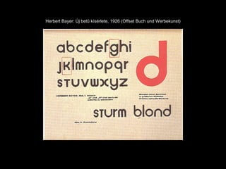 Herbert Bayer: Új betű kísérlete, 1926 (Offset Buch und Werbekunst) 