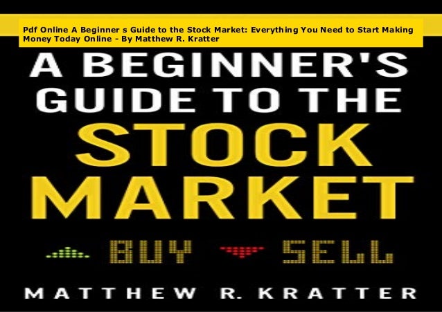 Best PDF A Beginner s Guide to the Stock Market: Everything You Need
