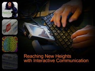 Reaching New Heights with Interactive Communication 