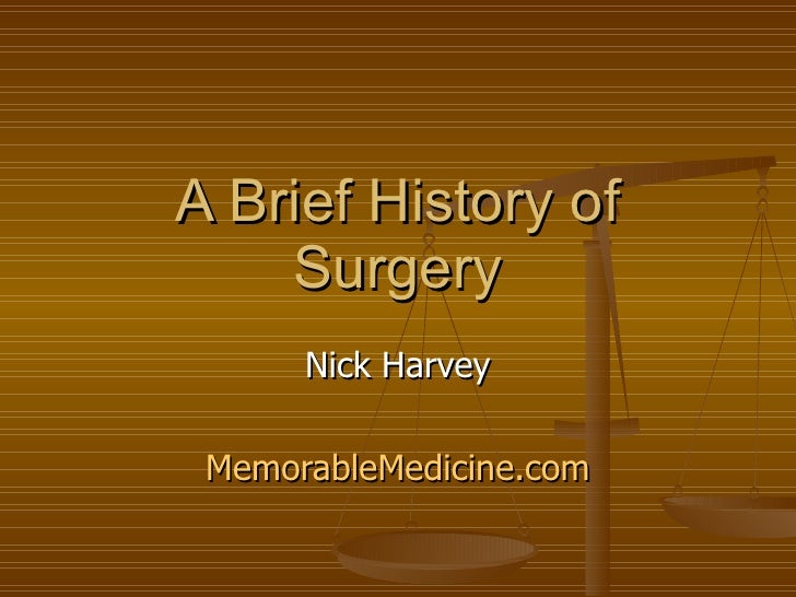 A Brief History Of Surgery