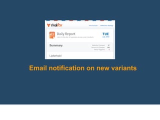 Email notification on new variants
 