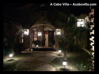 A Cabo Villa – Acabovilla.com 