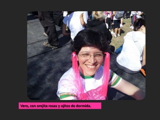 Vero, con orejita rosas y ojitos de dormida.