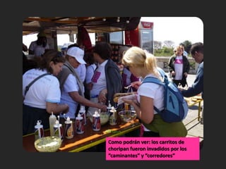 Como podrán ver: los carritos de choripan fueron invadidos por los “caminantes” y “corredores”