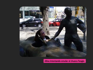 Alina intentando emular al chueco Fangio