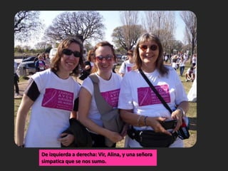 De izquierda a derecha: Vir, Alina, y una señora simpatica que se nos sumo.