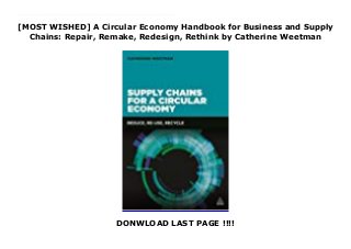 [MOST WISHED] A Circular Economy Handbook for Business and Supply
Chains: Repair, Remake, Redesign, Rethink by Catherine Weetman
DONWLOAD LAST PAGE !!!!
"Supply Chains for a Circular Economy "provides a clear explanation and comprehensive guide to the circular economy. The book provides real examples of how the circular economy works in a range of market sectors and at different stages of the supply chain. It features case studies of companies that are redesigning their supply chains in accordance with these principles, including: M&S Shwopping (clothes), InterfaceFLOR, Desso (carpets), British Sugar (energy from waste to grow tomatoes), Dutch AWearness (clothes), EcoTech Recycling (industrial rubber), and Method (household cleaning products)."Supply Chains for a Circular Economy "provides detailed coverage of important areas, including: moving from a supply chain to a supply cycle; key sustainability principles for supply chains; waste regulations; finding markets and suppliers; seasonality, storage, perishability, transport; steps to zero waste. It also covers key issues, such as waste across borders, selling your by-products, and waste as a feedstock.
 