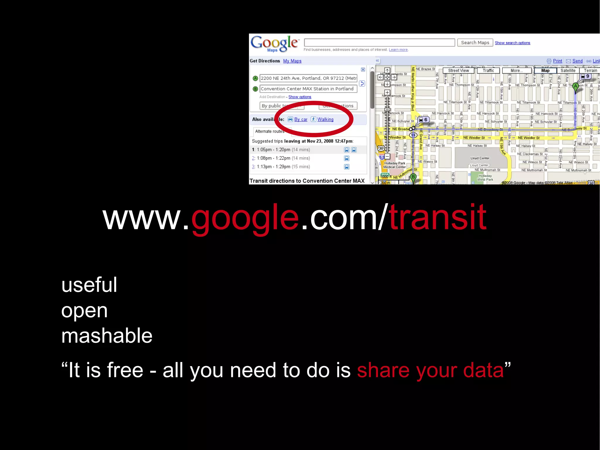 useful open mashable “ It is free - all you need to do is  share your data ” www. google .com/ transit 