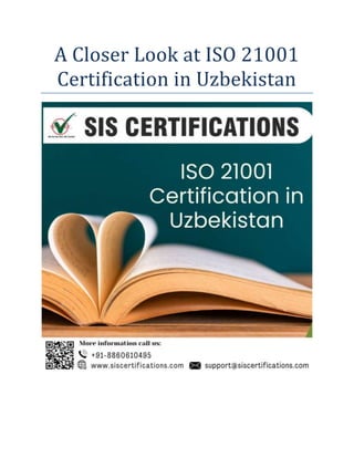 A Closer Look at ISO 21001
Certification in Uzbekistan
 
